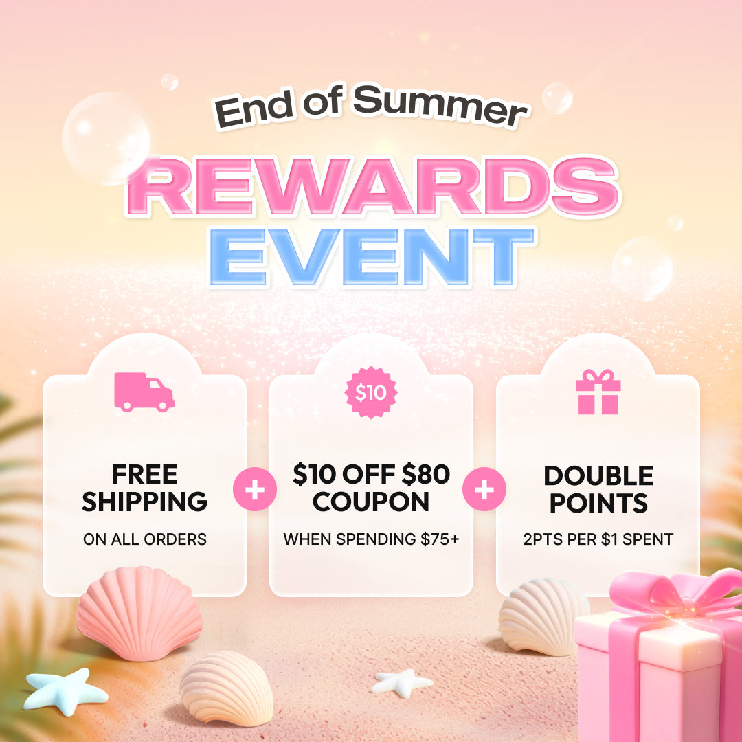 End of Summer Rewards | Every order comes with perks 🎁
