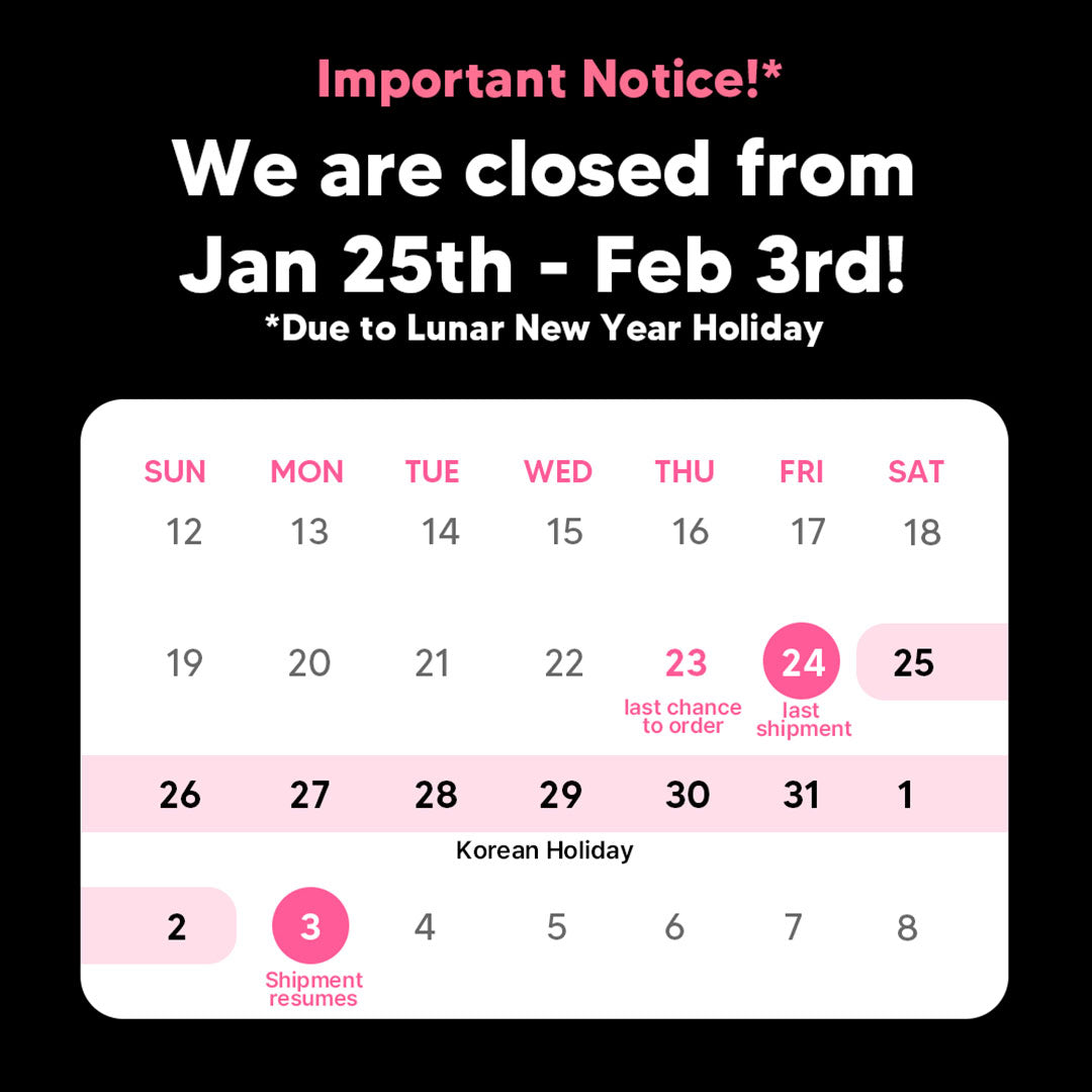 Holiday Notice: Lunar New Year ❄️